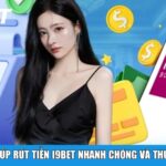 Mẹo giúp rút tiền i9BET nhanh chóng và thuận lợi