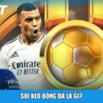 Soi kèo bóng đá là gì?
